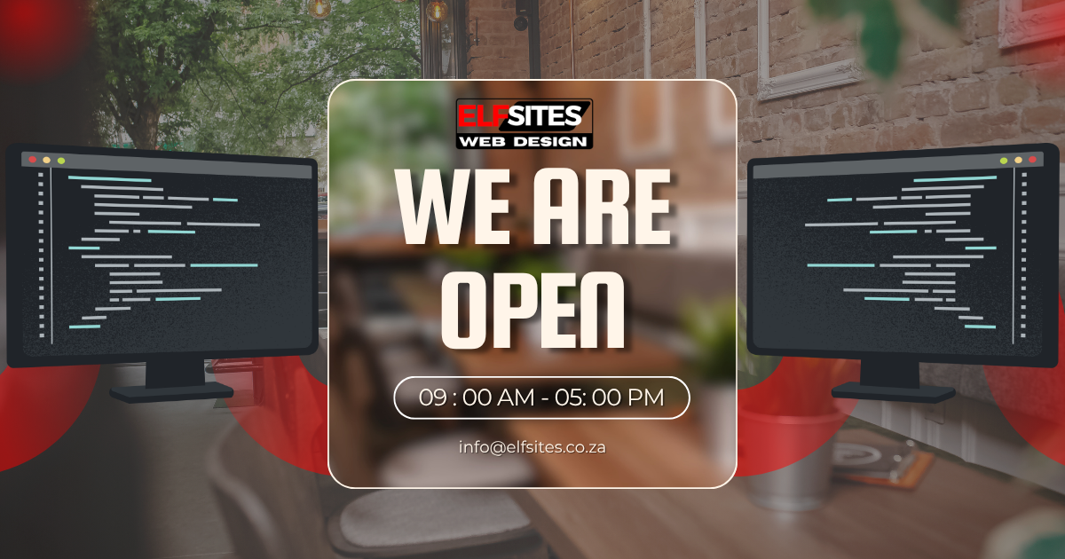 we are open banner for Cape Town web Design Agency.
